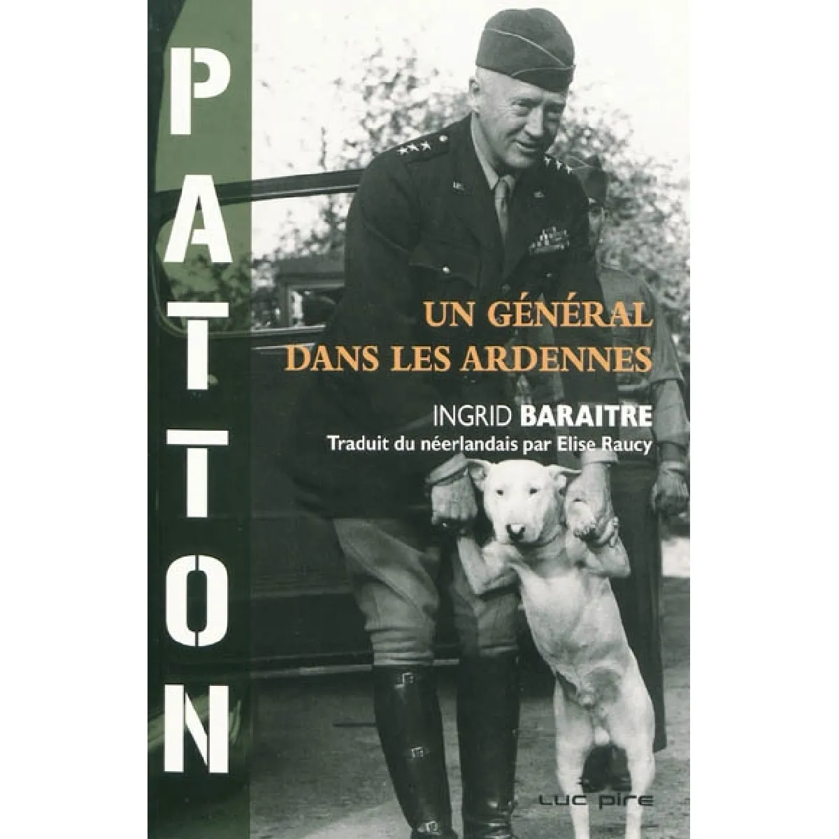 Patton : un général dans les Ardennes · Occasion