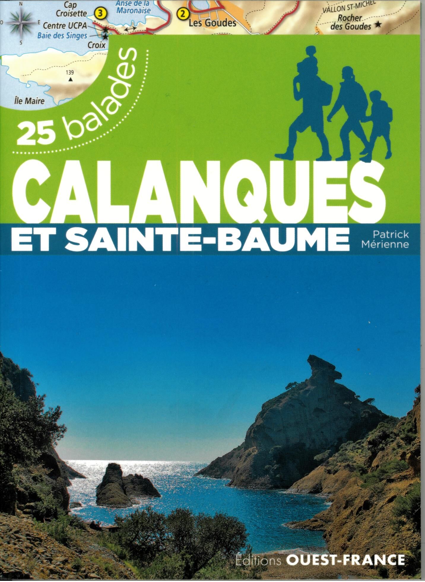 OUEST FRANCE - CALANQUES STE BAUME 25 BALADES