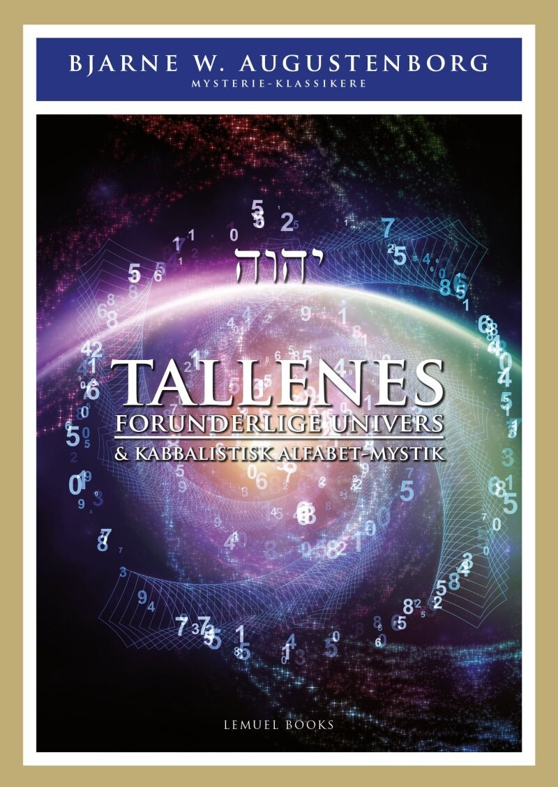 Tallenes Forunderlige Univers - Bjarne Wagner Augustenborg - Bog