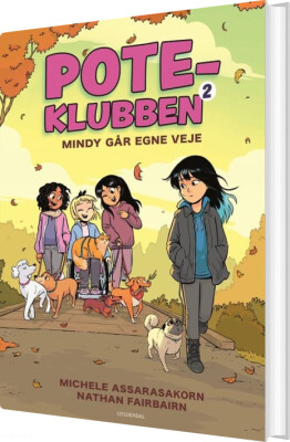 Pote-Klubben 2 - Mindy Går Egne Veje - Michele Assarasakorn - Bog