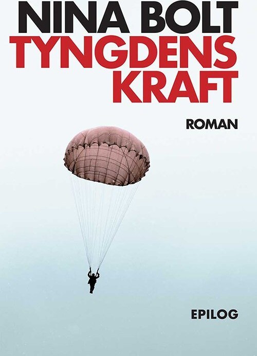 Tyngdens Kraft - Nina Bolt - Bog