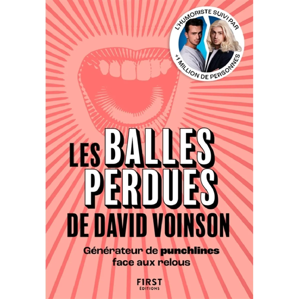 Les balles perdues de David Voinson : générateur de punchlines face aux relous · Occasion