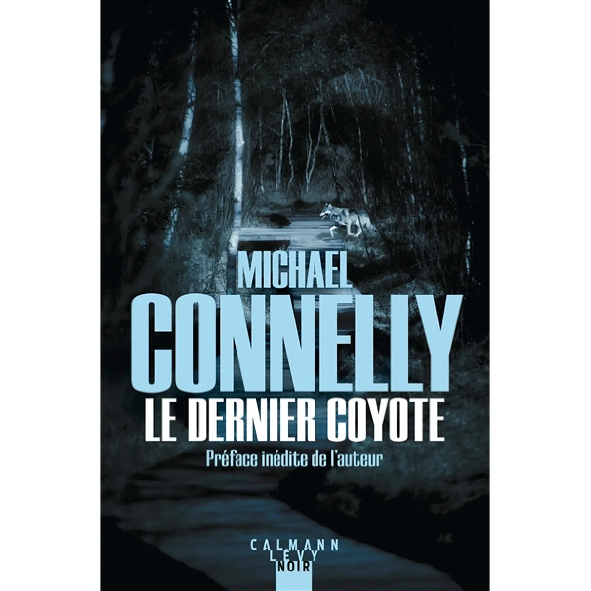 L'intégrale MC. Le dernier coyote · Occasion
