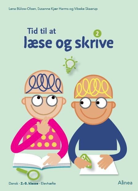 Tid Til At Læse Og Skrive 2, Elevhæfte - Lena Bülow-Olsen - Bog