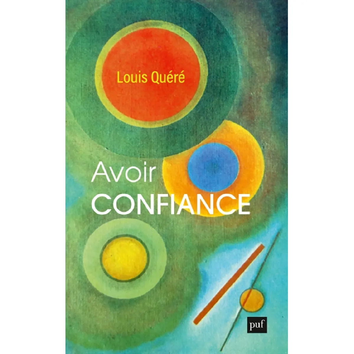 Avoir confiance