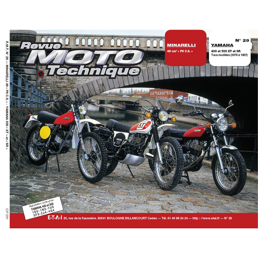 Etai - RMT 29 MINARELLI 49 P6 C.S. et YAMAHA 400 - 500 - XT - SR (1976 à 1987)