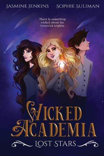Wicked Academia: Lost Stars - Wicked Academia 1 (Paperback)