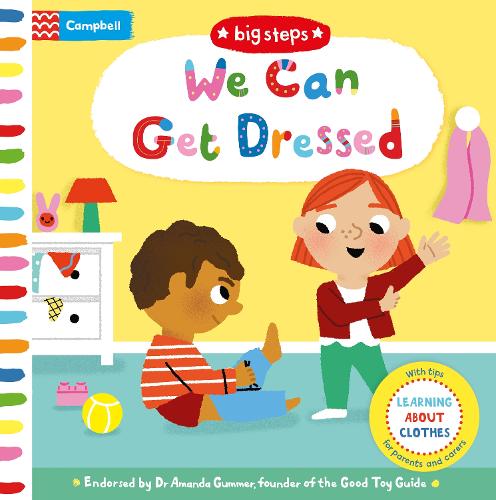 We Can Get Dressed: Putting on My Clothes - Campbell Big Steps (Board book)