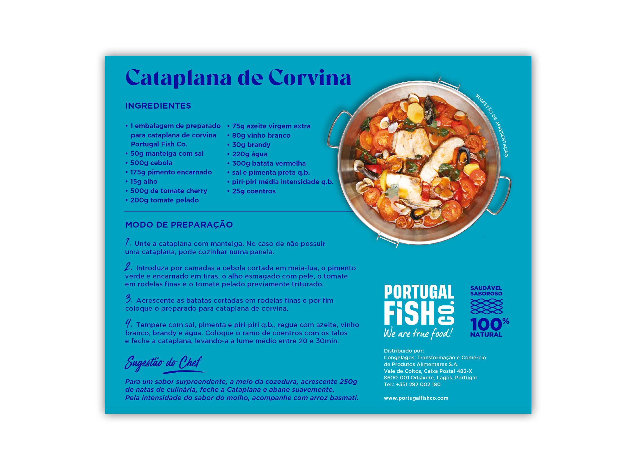 CATAPLANA CORVINA PORTUGAL FISH 700G