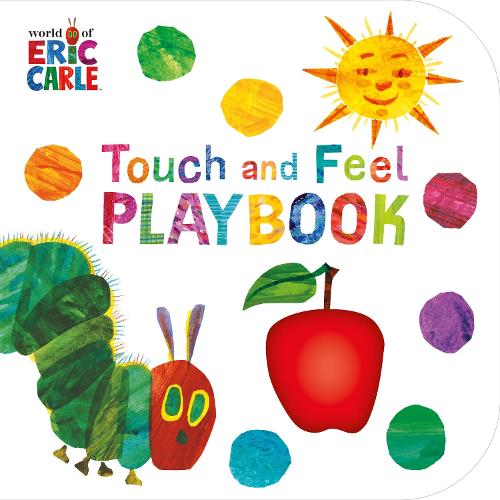 The Very Hungry Caterpillar: Touch and Feel Playbook - The Very Hungry Caterpillar (Board book)