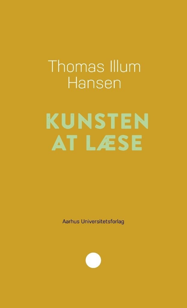Kunsten At Læse - Thomas Illum Hansen - Bog