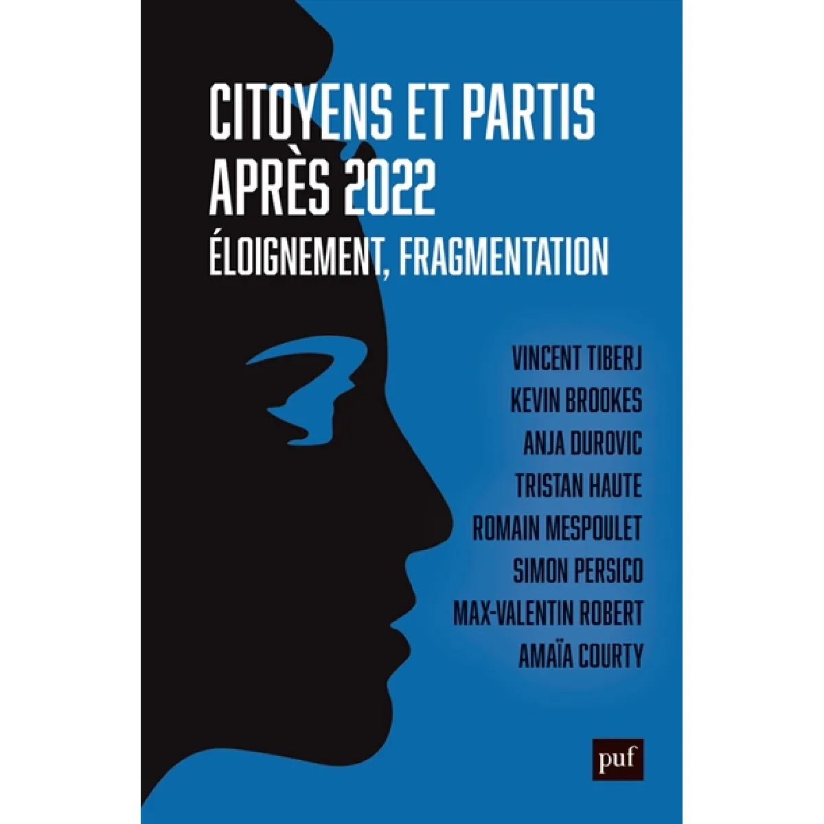 Citoyens et partis après 2022 : éloignement, fragmentation