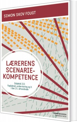 Lærerens Scenariekompetence - Simon Skov Fougt - Bog