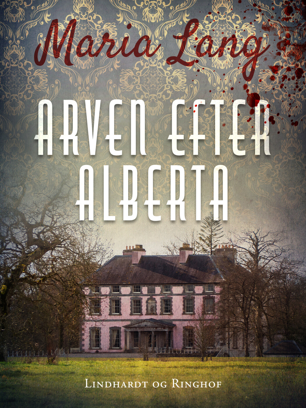 Arven Efter Alberta - Maria Lang - Bog