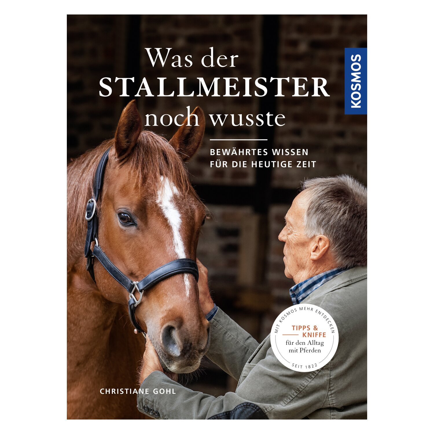 Was der Stallmeister noch wusste