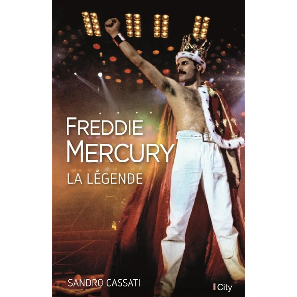 Freddie Mecury, la légende · Occasion