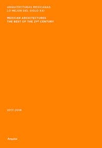 Mexican Architectures: 2017–2018