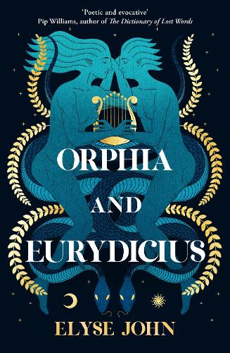 Orphia and Eurydicius (Hardback)