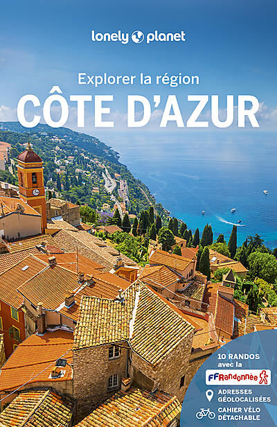 LONELY PLANET - EXPLORER LA REGION COTE D'AZUR