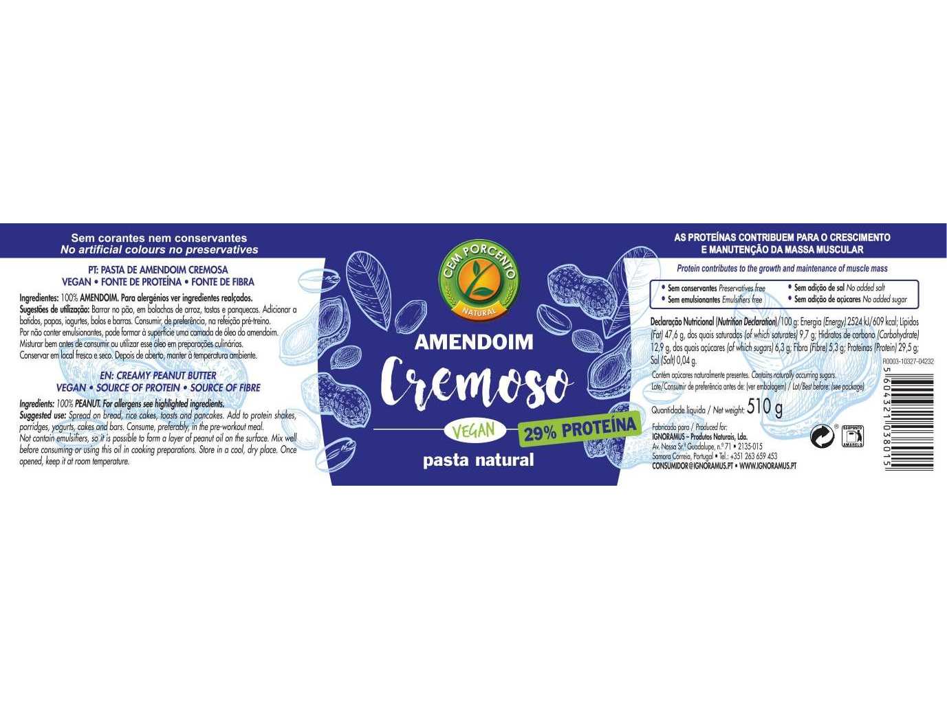 MANTEIGA CEM PORCENTO AMENDOIM CREMOSA 510G