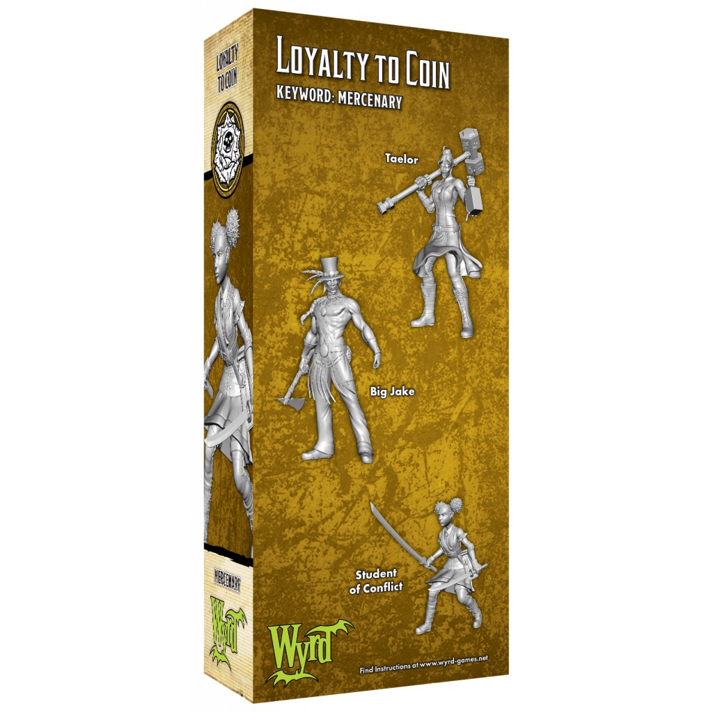 Malifaux 3E - Outcasts- Loyalty to Coin