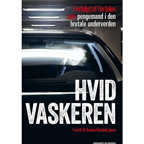 Hvidvaskeren - Svante Karlshøj Ipsen