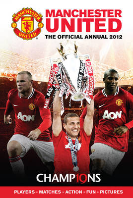 Official Manchester United FC Annual 2012 (Hardback)