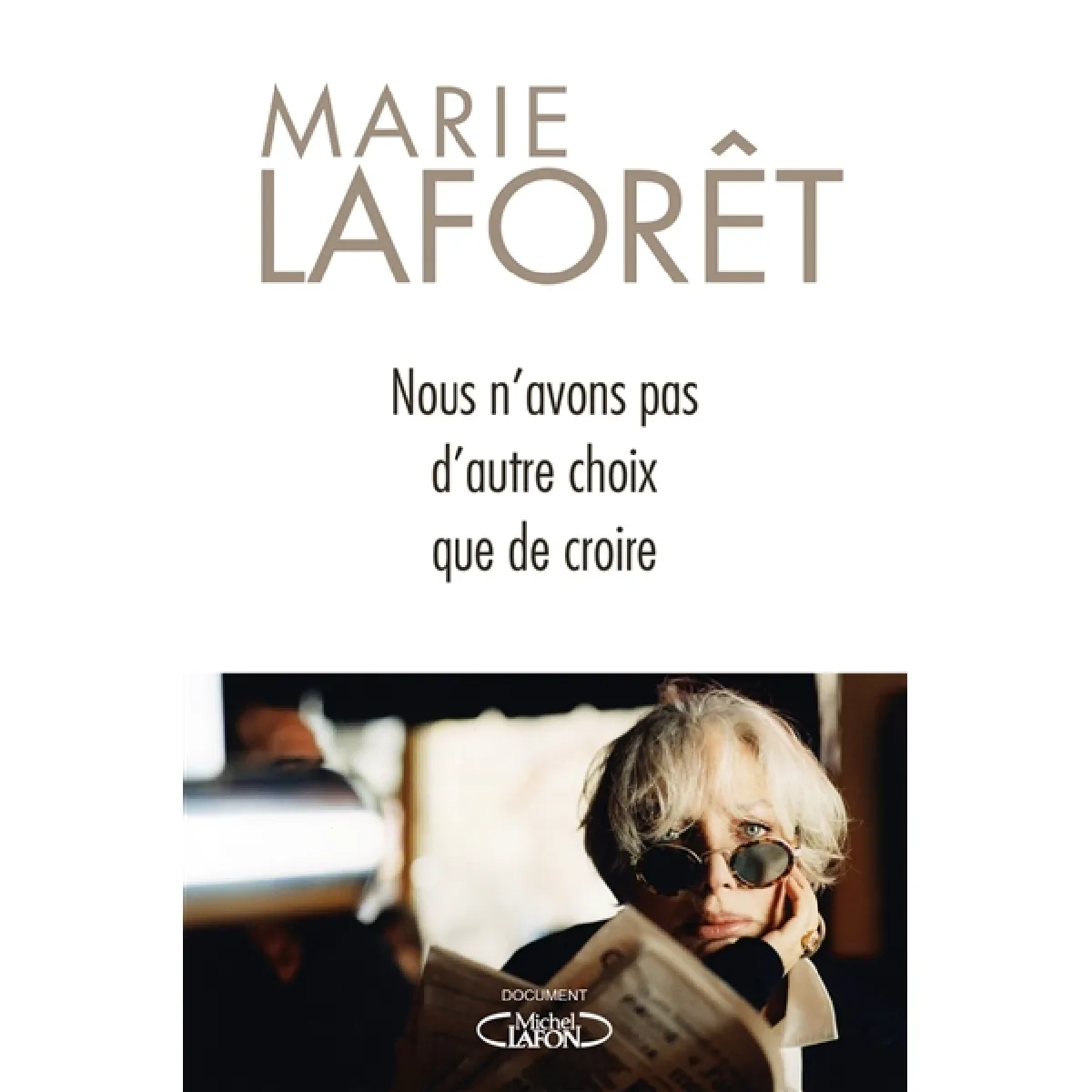 Nous n'avons pas d'autre choix que de croire · Occasion