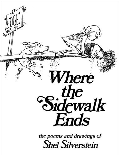 Where the Sidewalk Ends (Hardback)