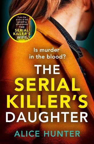 The Serial Killer's Daughter (Paperback)