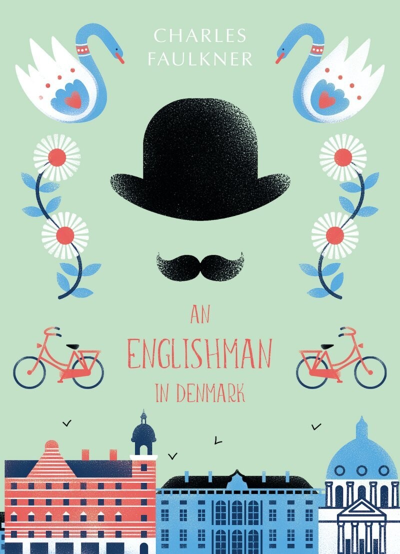 An Englishman In Denmark - Charlie Faulkner - English Book