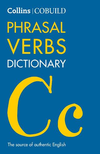 COBUILD Phrasal Verbs Dictionary - Collins COBUILD Dictionaries for Learners (Paperback)