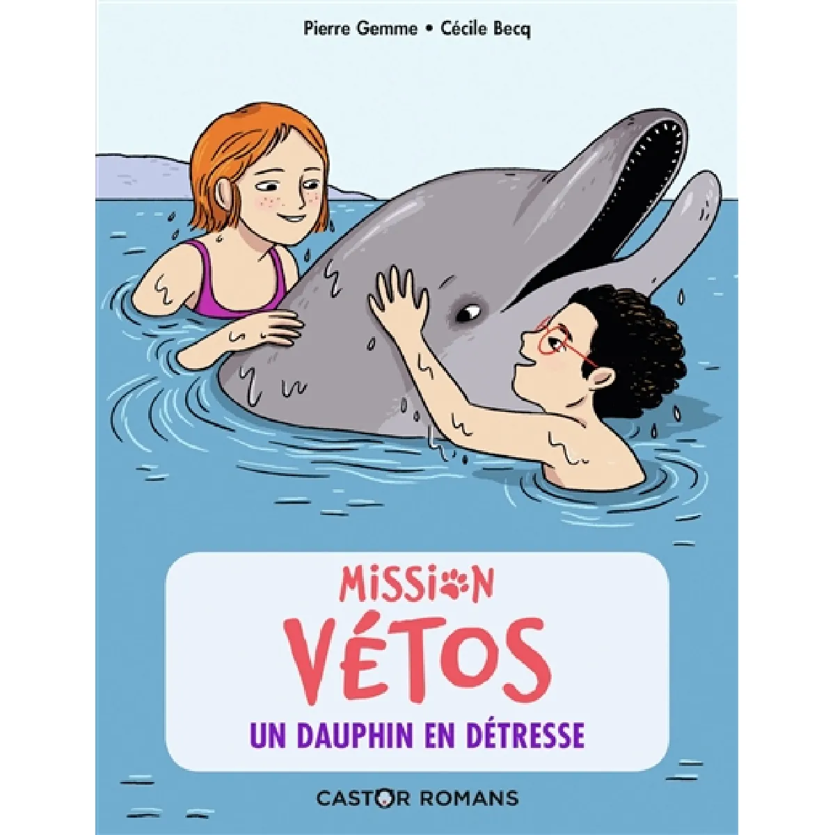 Mission vétos. Un dauphin en détresse · Occasion