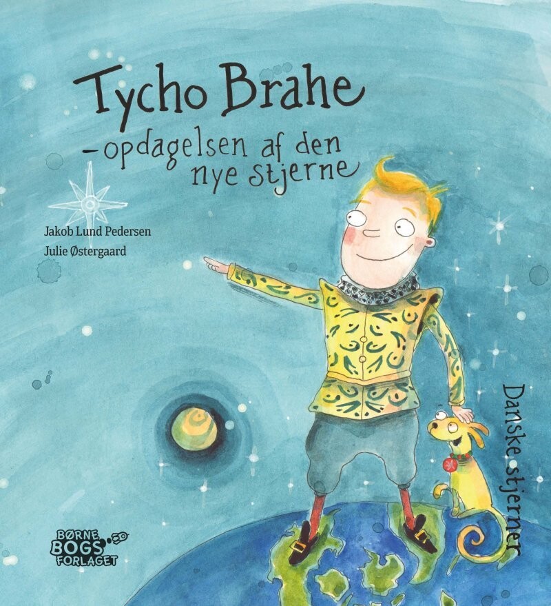 Tycho Brahe - Opdagelsen Af Den Nye Stjerne - Jakob Lund Pedersen - Bog