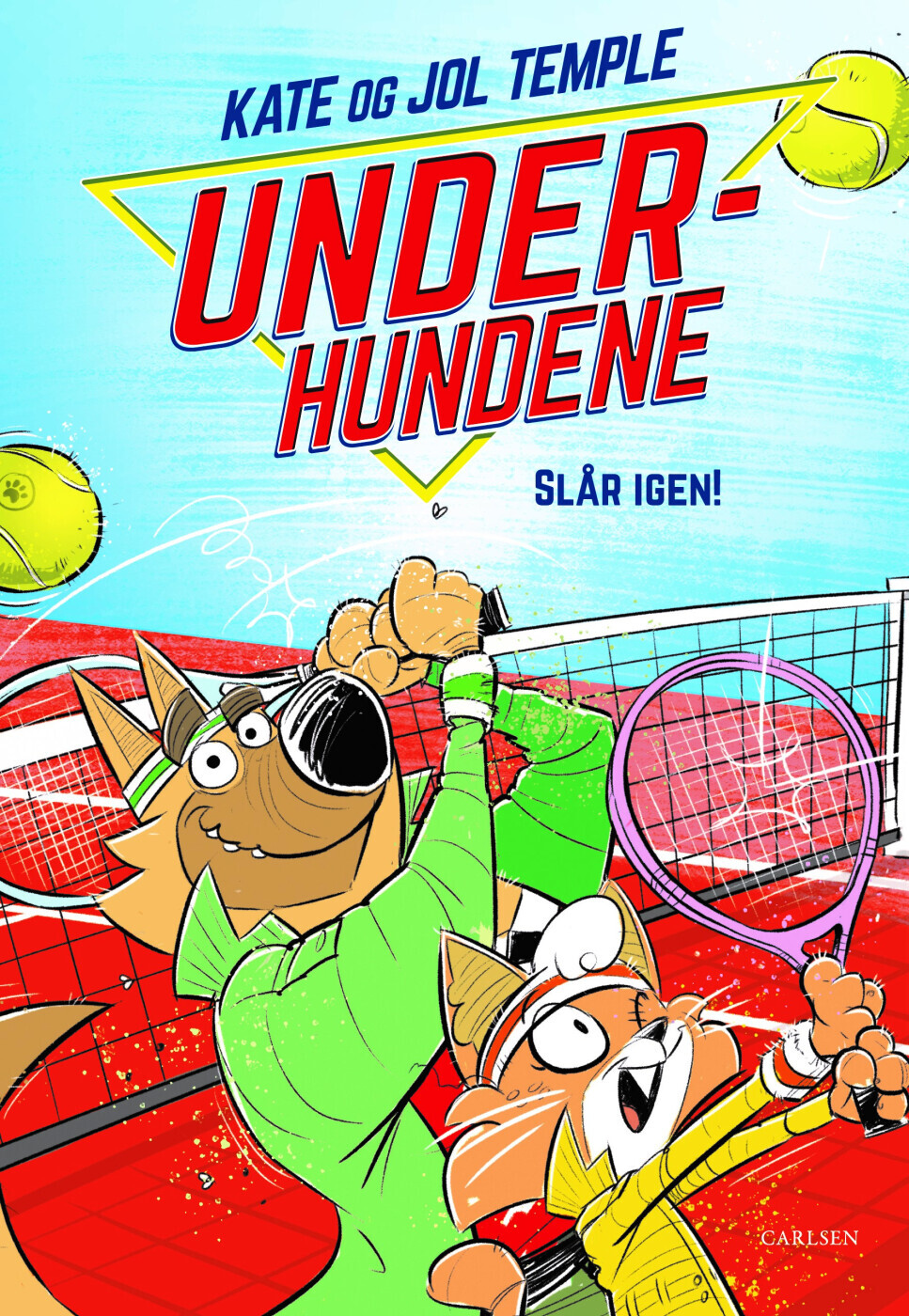 Underhundene 3 - Slår Igen! - Kate Temple - Bog