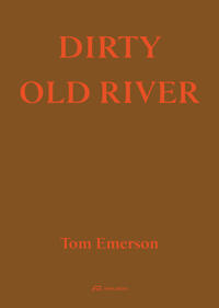 Dirty Old River