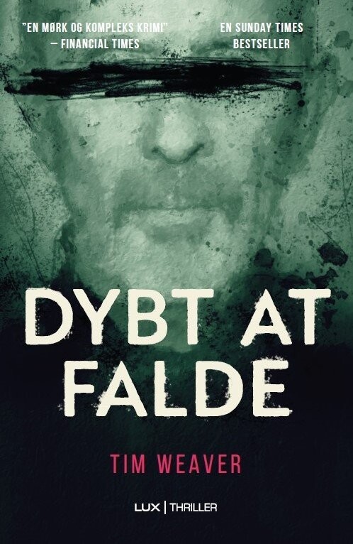 Dybt At Falde - Tim Weaver - Bog
