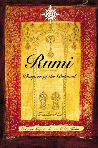 Rumi: Whispers of the Beloved (Paperback)