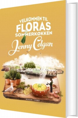 Velkommen Til Floras Sommerkøkken - Jenny Colgan - Bog
