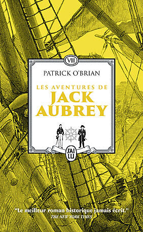 LES AVENTURES DE JACK AUBREY T7