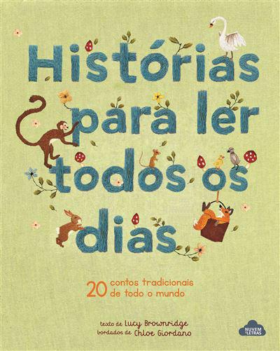Histórias para Ler Todos os Dias de Lucy Brownridge - 20 Contos Tradicionais de Todo o Mundo