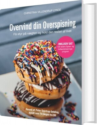 Overvind Din Overspisning - Christina Villendrup Lynge - Bog