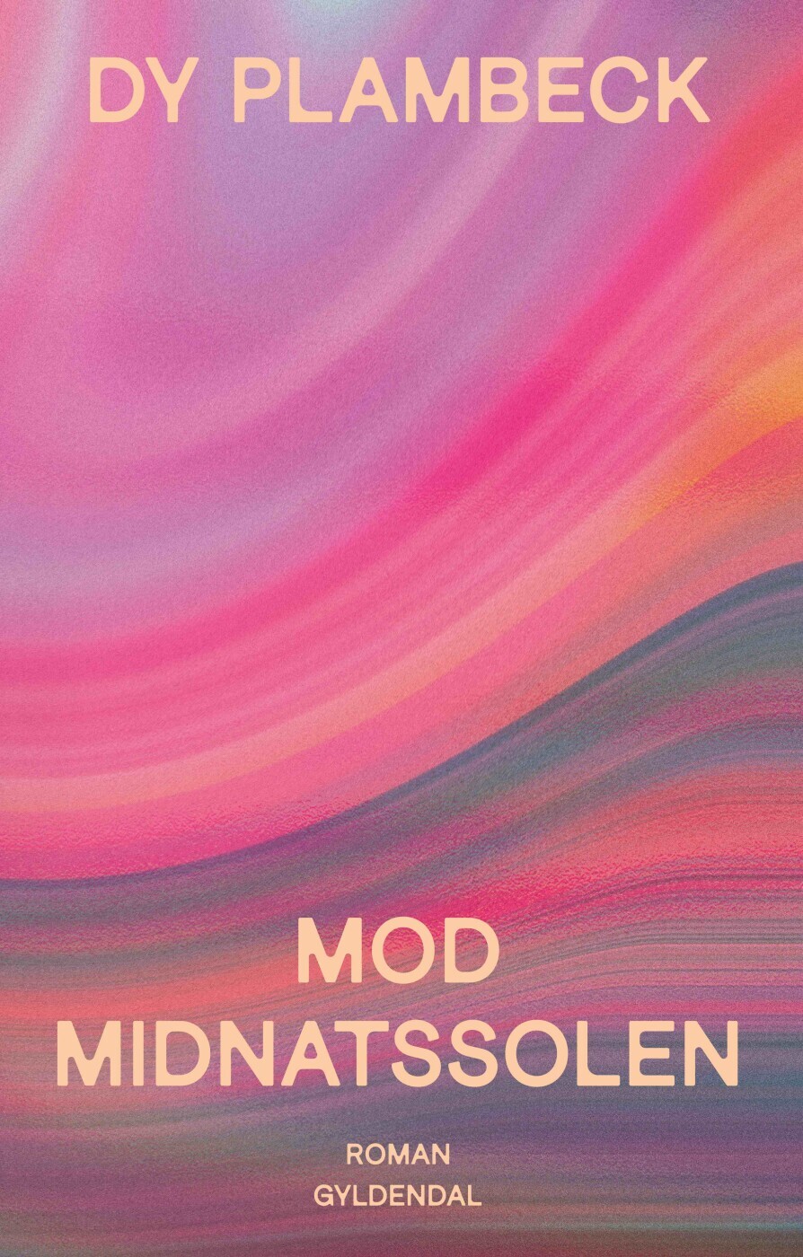 Mod Midnatssolen - Dy Plambeck - Bog