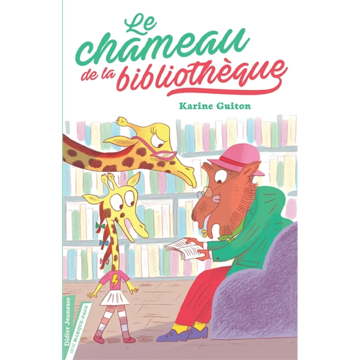 Le chameau de la bibliothèque · Occasion