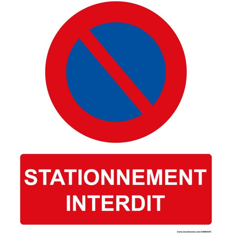 Panneau Sécurité Stationnement interdit