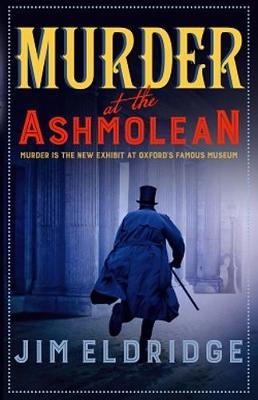 Murder at the Ashmolean - Museum Mysteries (Paperback)