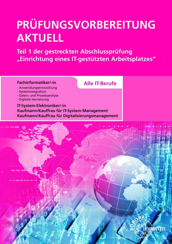 Prüfungsvorbereitung aktuell Teil 1 der gestreckten Abschlussprüfung