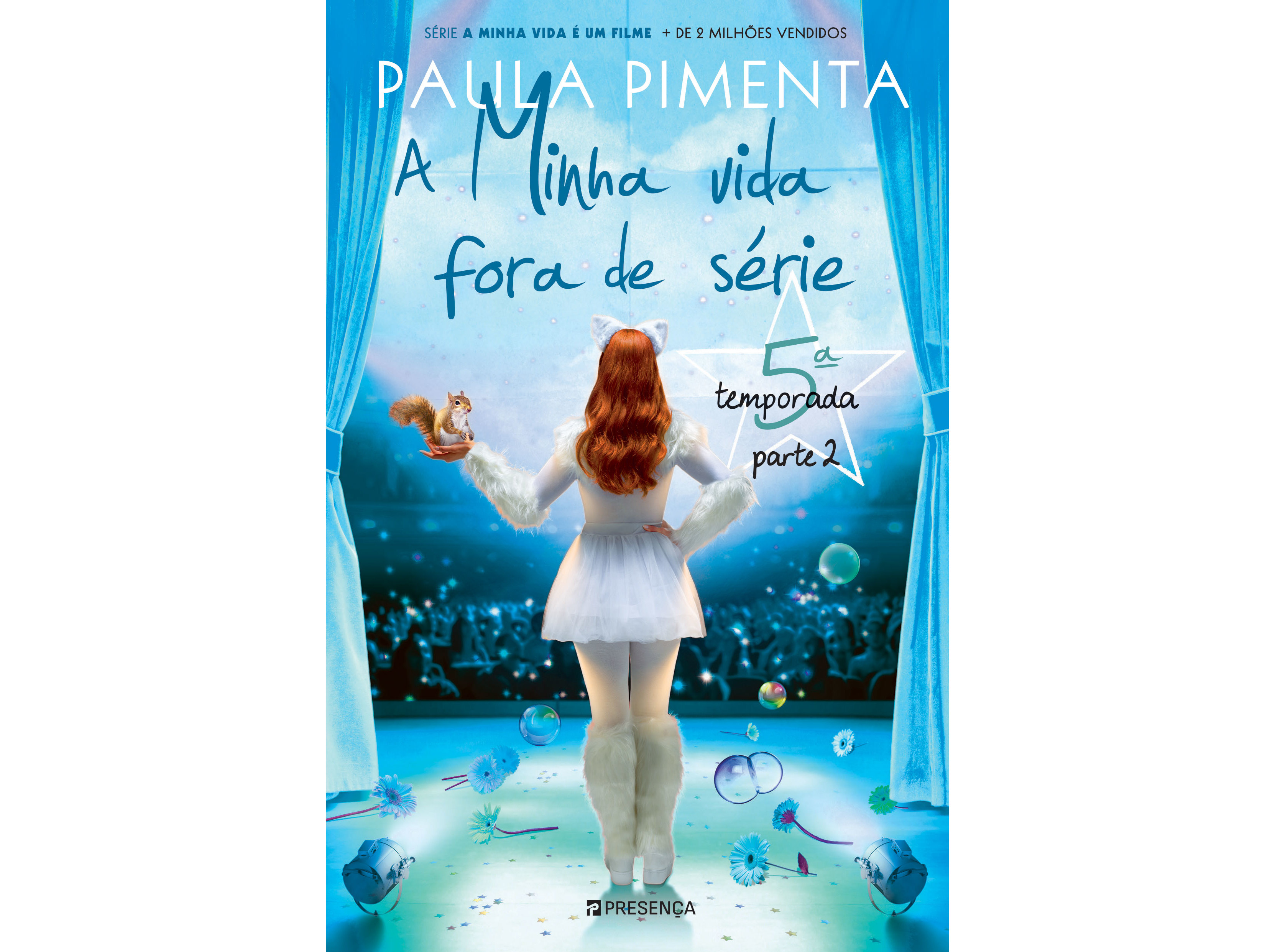 LIVRO A MINHA VIDA FORA SÉRIE 5ª TEMPORADA PARTE 2 DE PAULA PIMENTA
