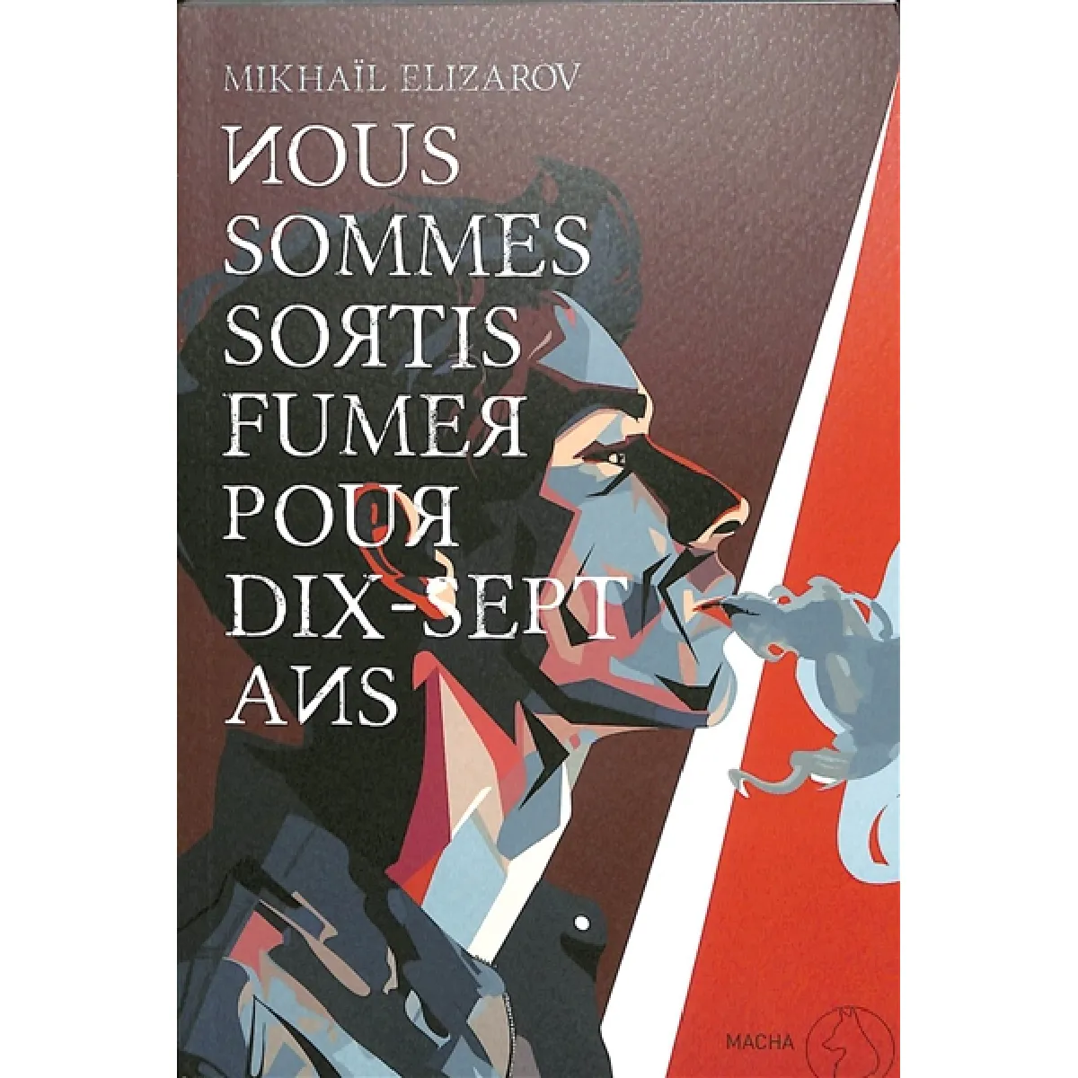 Nous sommes sortis fumer pour dix-sept ans · Occasion