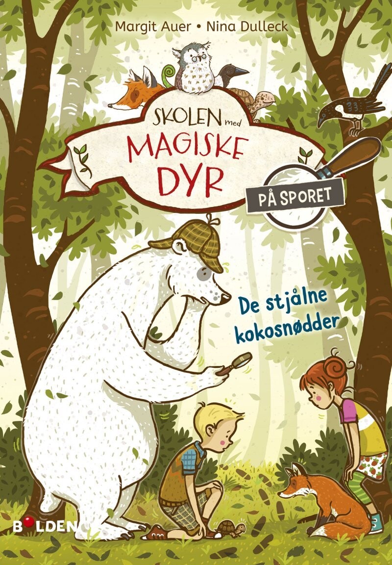Skolen Med Magiske Dyr - På Sporet 3: De Stjålne Kokosnødder - Margit Auer - Bog